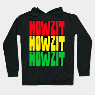 HOWZIT Hoodie